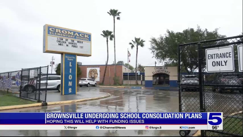 School consolidation efforts underway at Brownsville ISD