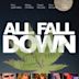 All Fall Down | Action