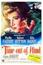 ‎Time Out of Mind (1947) directed by Robert Siodmak • Reviews, film ...