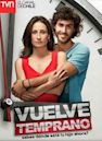 Vuelve temprano (Chilean TV series)