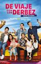 De viaje con los Derbez