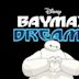 Baymax Dreams