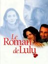 Le Roman de Lulu