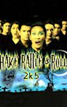 Shake, Rattle & Roll 2k5