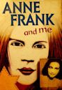 Anne Frank and Me | Drama