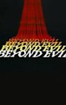 Beyond Evil