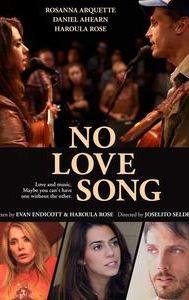 No Love Song