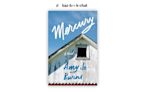 Bazaar Book Chat January Pick: "Mercury," by Amy Jo Burns