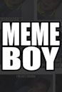 Meme Boy