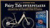 Enter the Stephen King Fairy Tale Sweepstakes