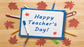 Quotes for Teachers Day 2024: 25+ Teachers Day Quotes from Students to Appreciate Teachers