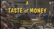 30. A Taste of Money