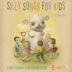 Silly Songs for Kids, Vol. 1 [EP]