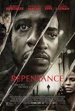 New Clips for REPENTANCE Starring Forest Whitaker and Anthony Mackie ...