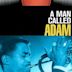 A Man Called Adam (film)