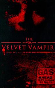 The Velvet Vampire