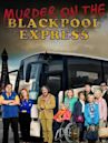 Murder on the Blackpool Express