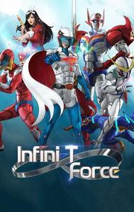 Infini-T Force