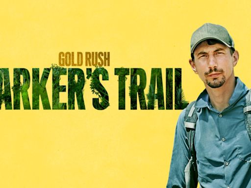 How to watch Discovery channel’s ‘Gold Rush: Parker’s Trail’ season 7 premiere