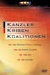 Kanzler, Krisen, Koalitionen