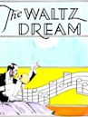 A Waltz Dream (film)