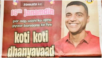 Zomato celebrates '16th janamdin' with quirky newspaper ad. Paytm's Vijay Shekhar Sharma hearts it