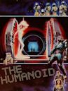 The Humanoid (film)