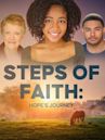 Steps of Faith: Hope's Journey