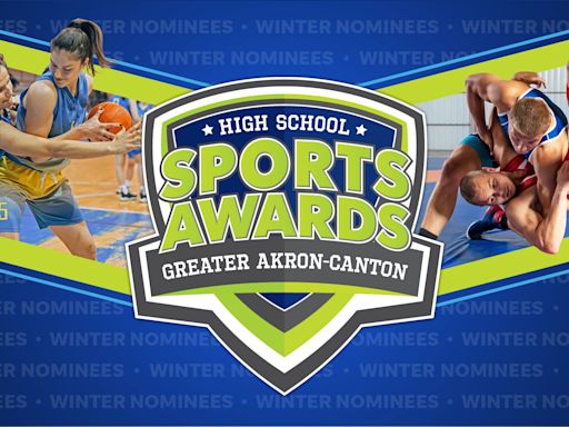 Greater Akron-Canton High School Sports Awards: All Winter Athlete of the Year nominees