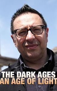 The Dark Ages: An Age of Light