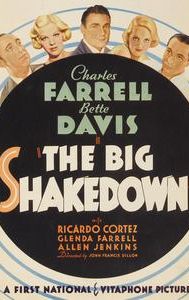 The Big Shakedown