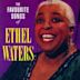 Favourite Songs of Ethel Waters