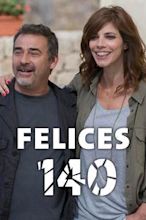 Felices 140