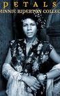 Petals: The Minnie Riperton Collection