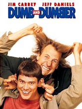 Dumb & Dumber