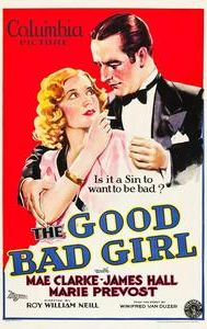 The Good Bad Girl