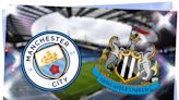 Man City vs Newcastle: FA Cup prediction, kick-off time, team news, TV, live stream, h2h results, odds today
