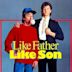 Like Father Like Son (1987 film)