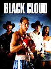 Black Cloud (2005) - Rotten Tomatoes