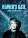 Heaven's Gate: The Cult of Cults