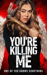 You're Killing Me (2023 film)