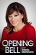Opening Bell With Maria Bartiromo