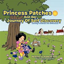 Princess Patches and Her Journey of Self Discovery : Learning to ...