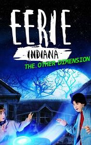 Eerie, Indiana: The Other Dimension