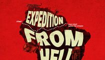 Expedition from Hell: The Lost Tapes TV Listings and Info Page 1