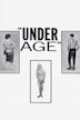 Under Age