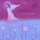 Sweet Bells