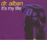 It's My Life (Dr. Alban song)