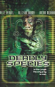 Deadly Species