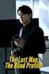 The Last Man: The Blind Profiler